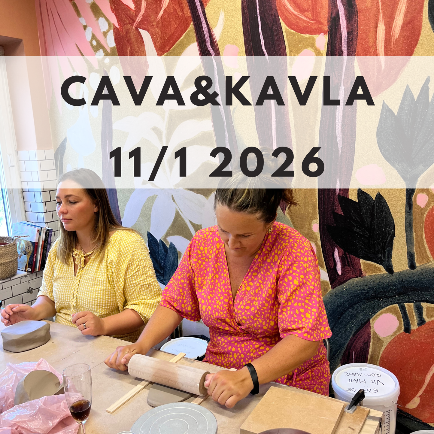 Cava&Kavla 11/1 kl. 17-20