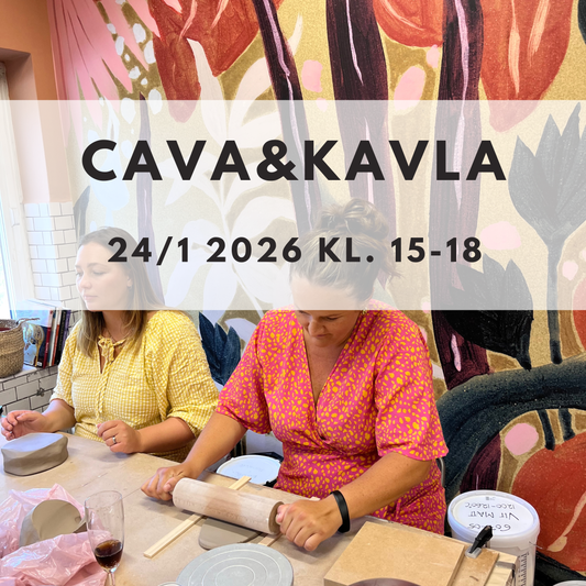 Cava&Kavla 24/1 kl. 15-18